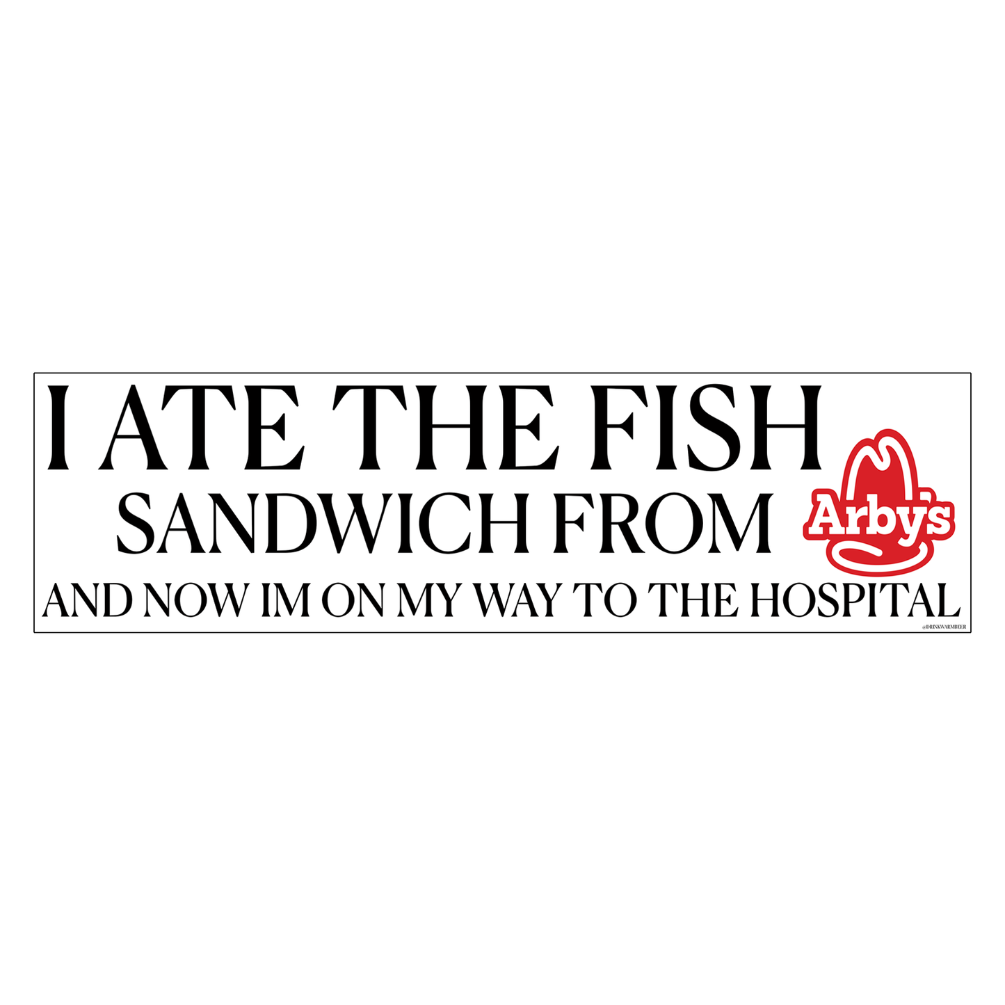 Arbys Bumper Sticker